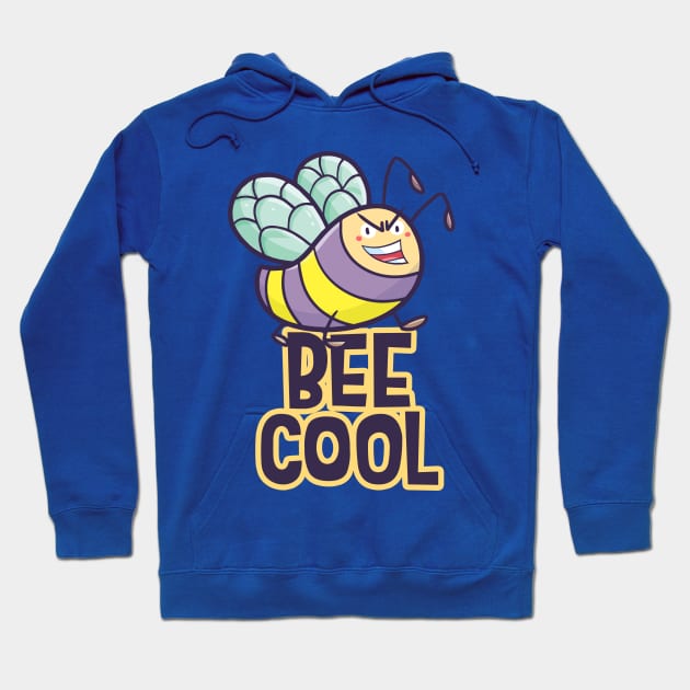 Bee Cool Bee Hoodie by Jocularity Art